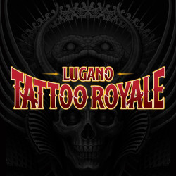 Lugano Tattoo Royale