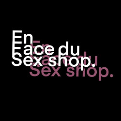 En Face Du Sex Shop