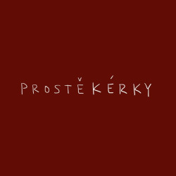 Prostě kerky
