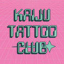 Kaiju Tattoo Club