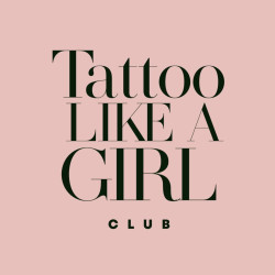 Tattoo Like a Girl Club