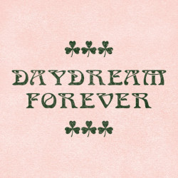 Daydream Forever