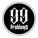 99 Problems | Tattoo&Piercing