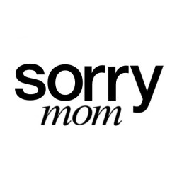 Sorry Mom Tattoo Piercing Madrid