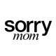 Sorry Mom Tattoo Piercing Madrid